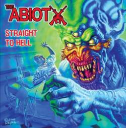 Abiotx : Straight to Hell